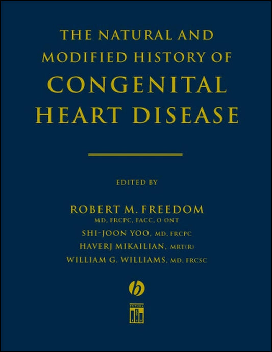 The Natural and Modified History of Congenital Heart Disease (Hardback) 9781405103602