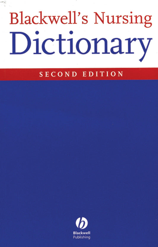 Blackwell's Nursing Dictionary (Paperback / softback) 9781405105347