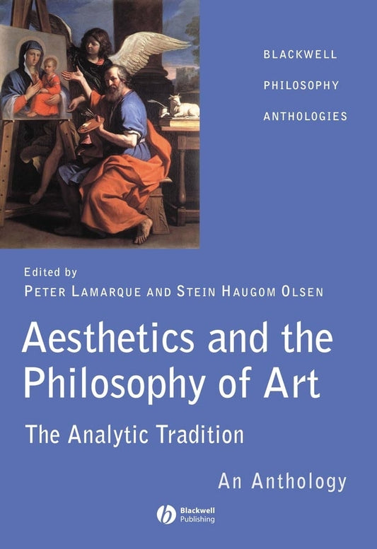 Aesthetics and the Philosophy of Art; The Analytic Tradition: An Anthology (Hardback) 9781405105811