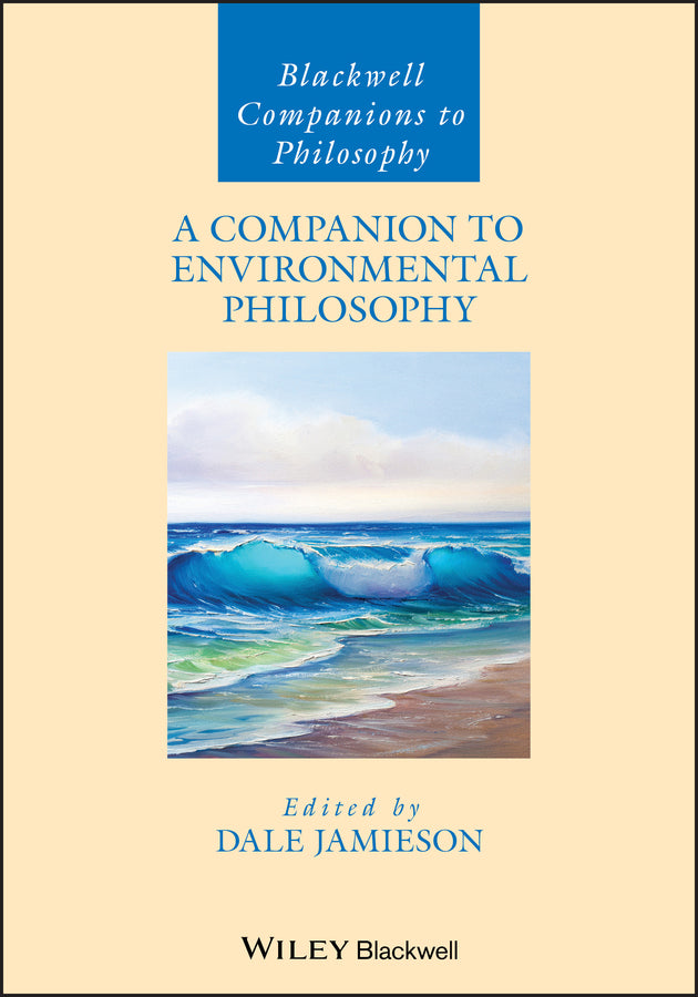 A Companion to Environmental Philosophy (Paperback / softback) 9781405106597