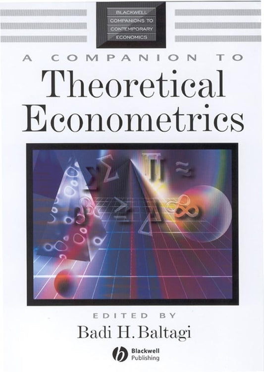 A Companion to Theoretical Econometrics (Paperback / softback) 9781405106764