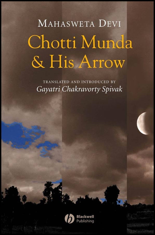 Chotti Munda and His Arrow (Paperback / softback) 9781405107051