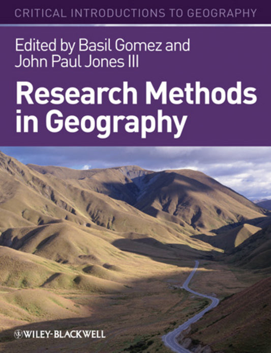 Research Methods in Geography; A Critical Introduction (Hardback) 9781405107105