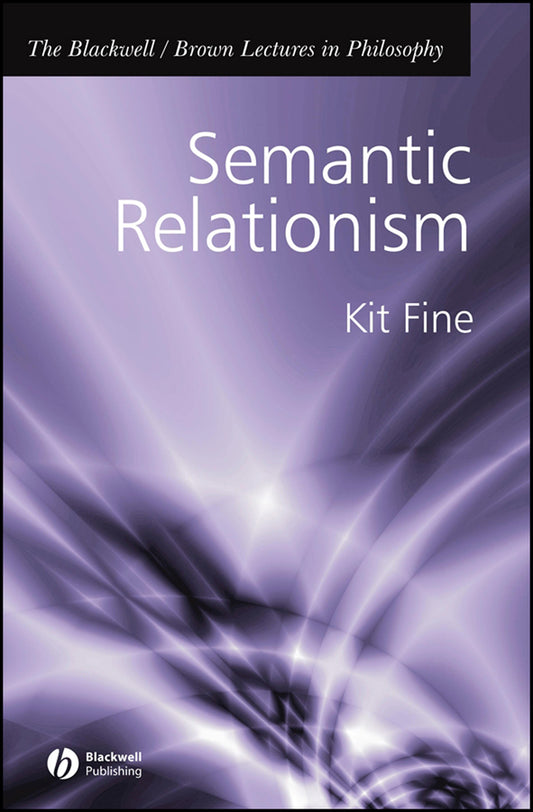 Semantic Relationism (Hardback) 9781405108430