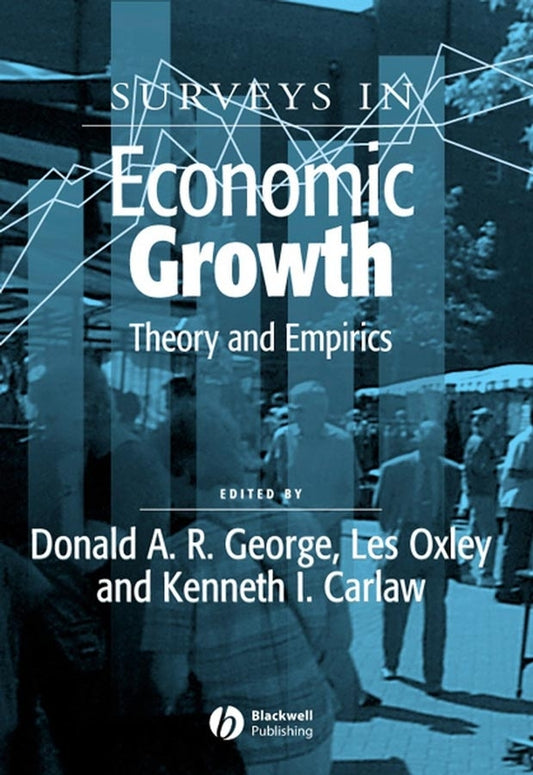Surveys in Economic Growth; Theory and Empirics (Paperback / softback) 9781405108812