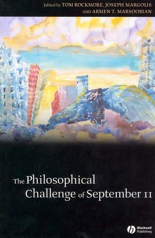The Philosophical Challenge of September 11 (Paperback / softback) 9781405108935