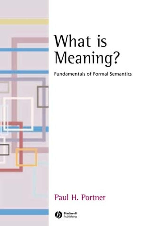 What is Meaning?; Fundamentals of Formal Semantics (Paperback / softback) 9781405109185