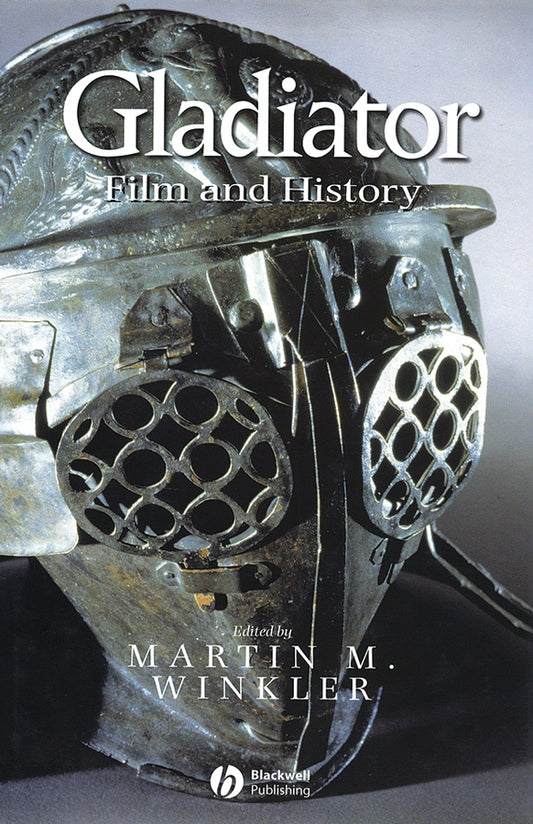 Gladiator; Film and History (Hardback) 9781405110433