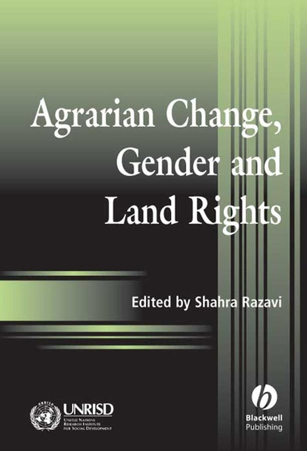 Agrarian Change, Gender and Land Rights (Paperback / softback) 9781405110761