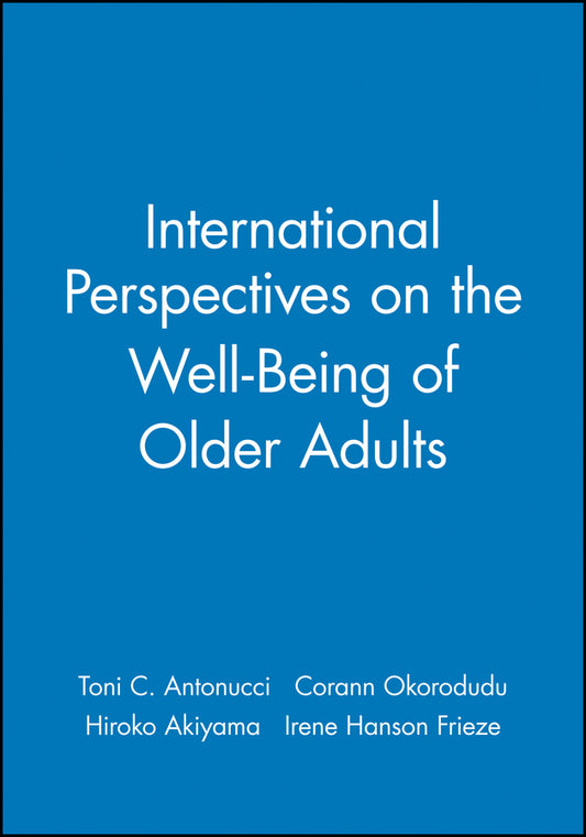 International Perspectives on the Well-Being of Older Adults (Paperback / softback) 9781405112031