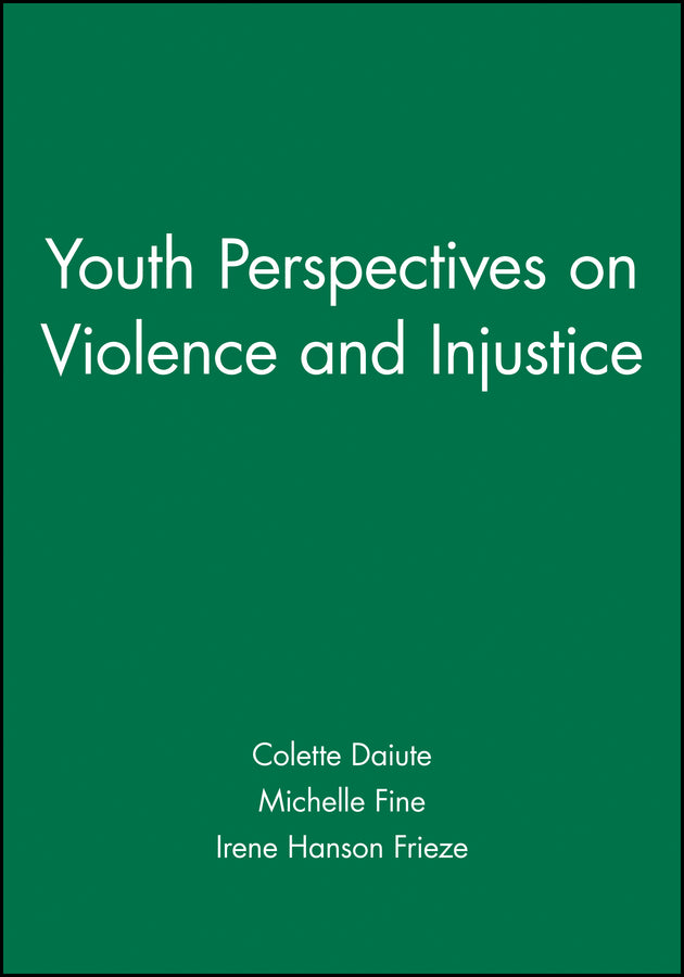 Youth Perspectives on Violence and Injustice (Paperback / softback) 9781405112338