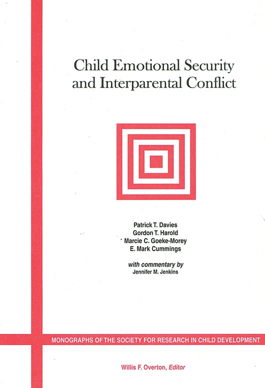 Child Emotional Security and Interparental Conflict (Paperback / softback) 9781405112345