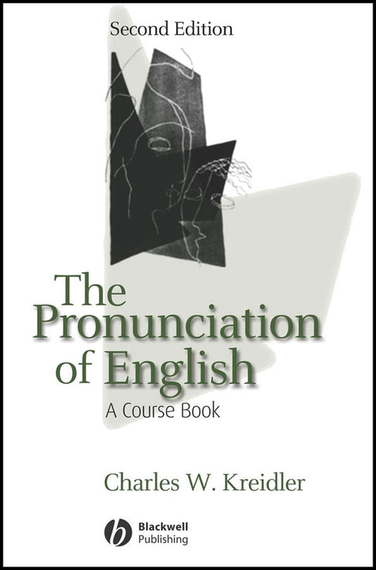 The Pronunciation of English; A Course Book (Paperback / softback) 9781405113366