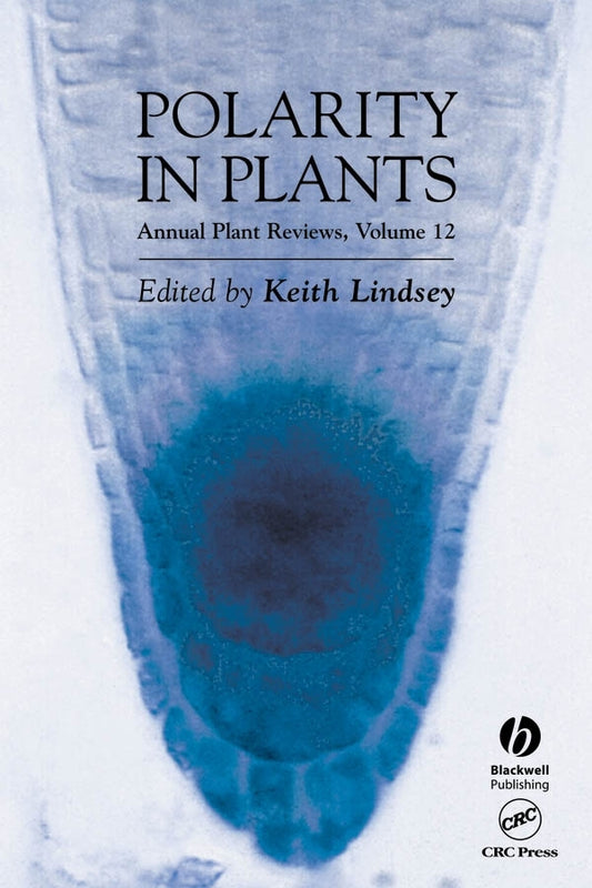 Annual Plant Reviews, Polarity in Plants (Hardback) 9781405114325