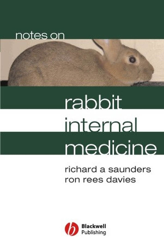 Notes on Rabbit Internal Medicine (Paperback / softback) 9781405115148