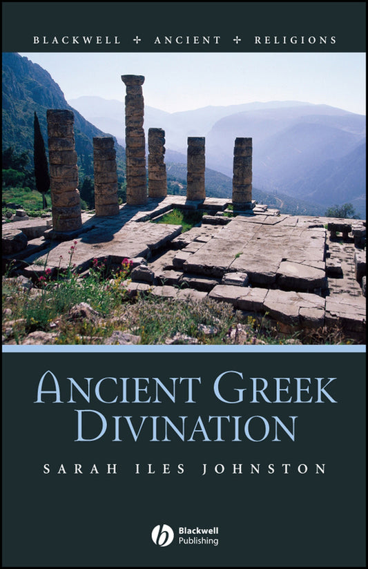 Ancient Greek Divination (Hardback) 9781405115728