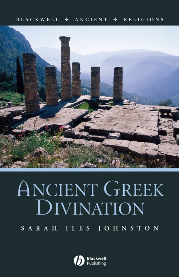 Ancient Greek Divination (Paperback / softback) 9781405115735