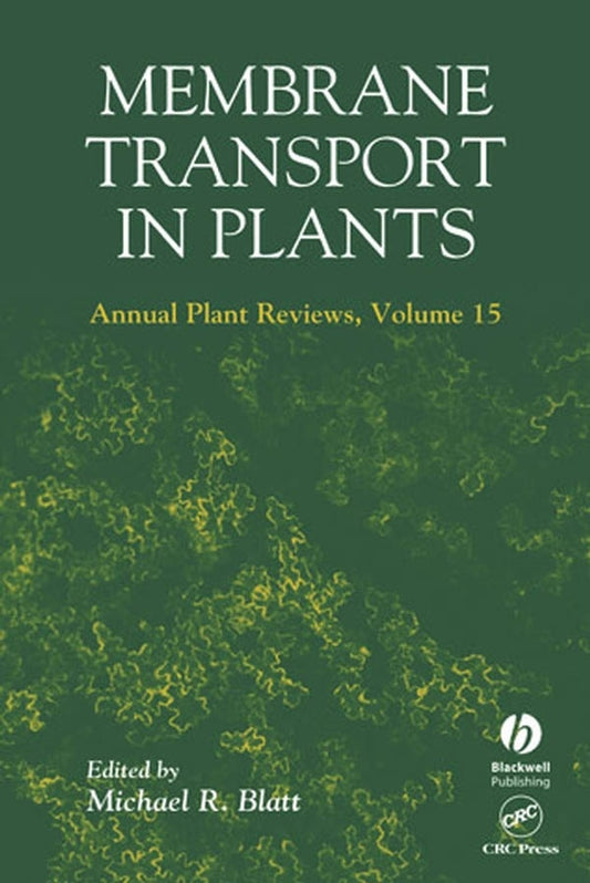 Annual Plant Reviews, Membrane Transport in Plants (Hardback) 9781405118033