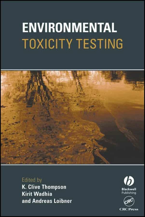 Environmental Toxicity Testing (Hardback) 9781405118194