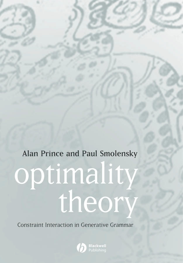 Optimality Theory; Constraint Interaction in Generative Grammar (Paperback / softback) 9781405119337