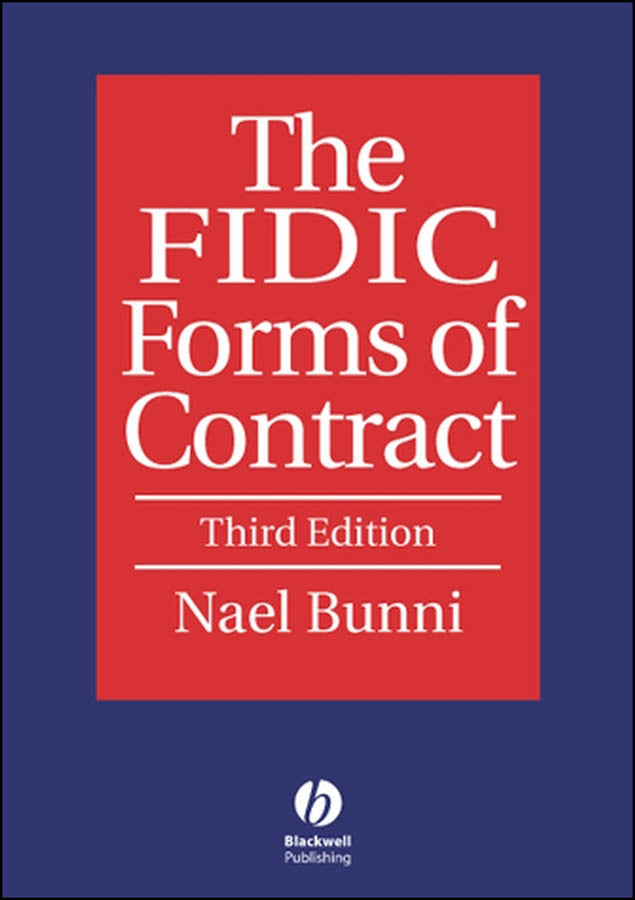The FIDIC Forms of Contract (Hardback) 9781405120319