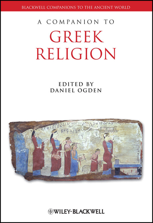 A Companion to Greek Religion (Hardback) 9781405120548
