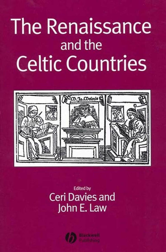 The Renaissance and the Celtic Countries (Paperback / softback) 9781405120630