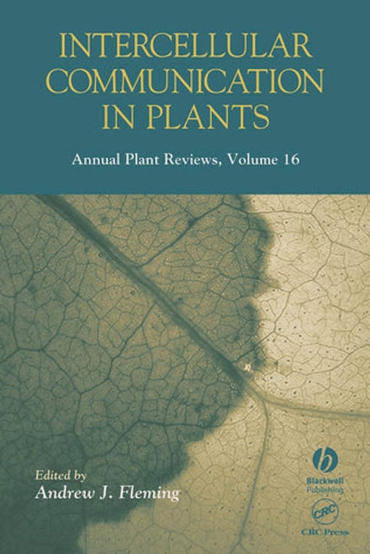 Annual Plant Reviews, Intercellular Communication in Plants (Hardback) 9781405120685