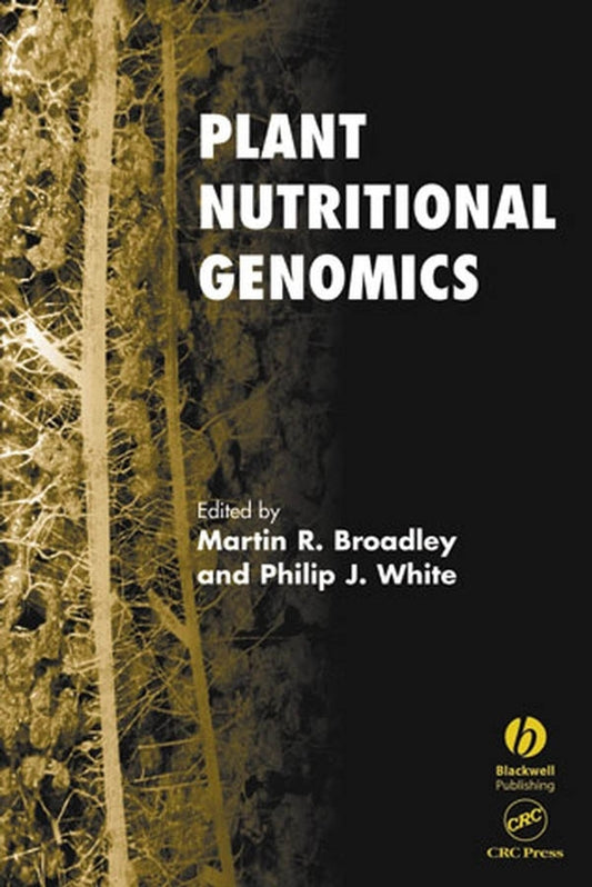 Plant Nutritional Genomics (Hardback) 9781405121149