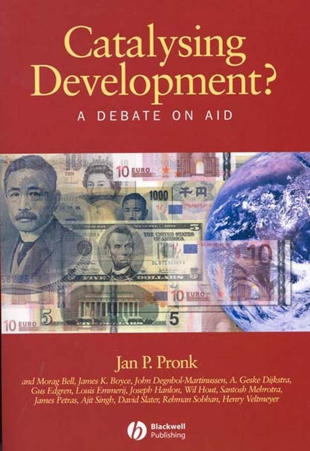 Catalysing Development?; A Debate on Aid (Paperback / softback) 9781405121194