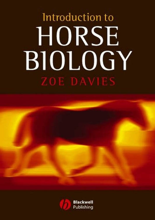 Introduction to Horse Biology (Paperback / softback) 9781405121620