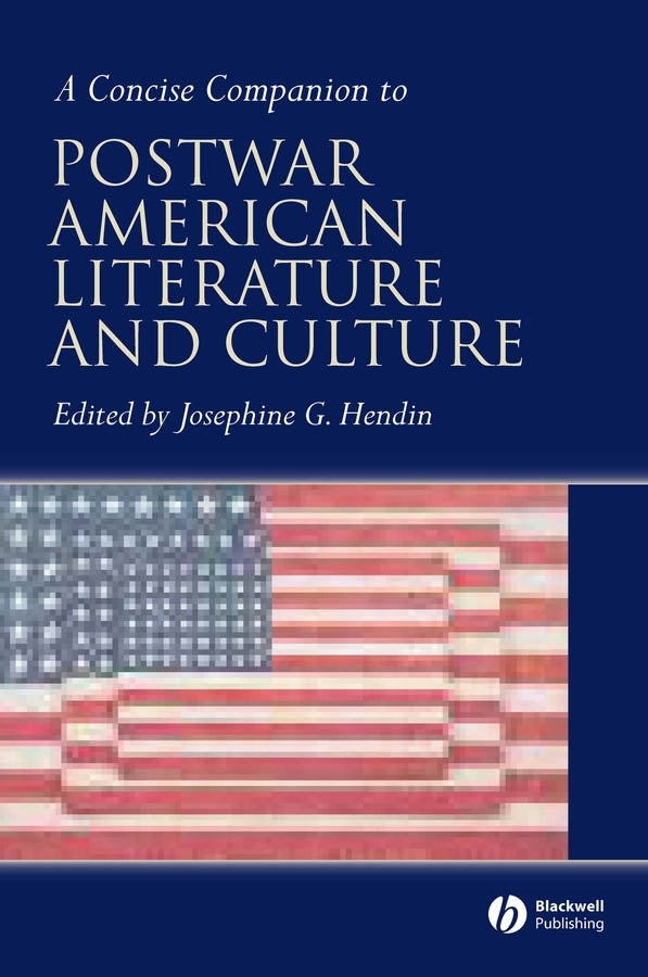 A Concise Companion to Postwar American Literature and Culture (Paperback / softback) 9781405121804