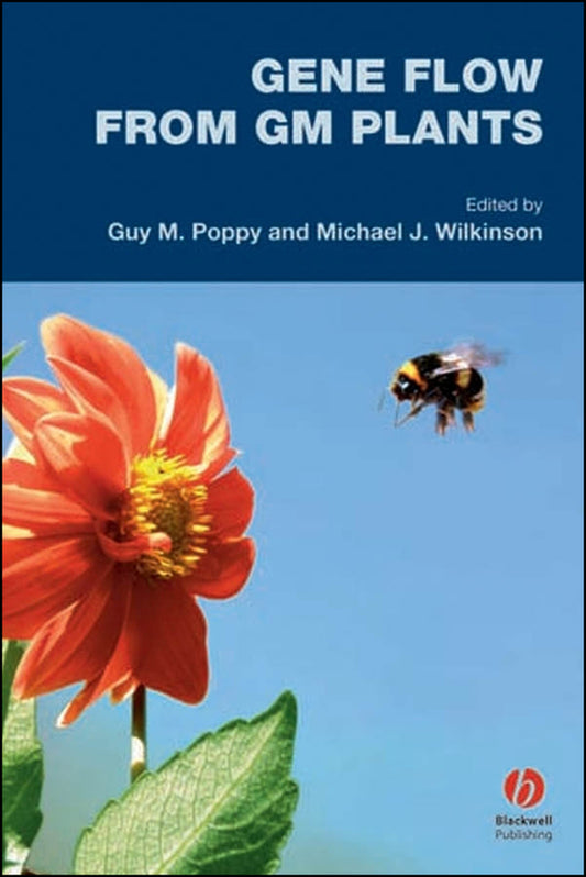 Gene Flow from GM Plants (Hardback) 9781405122375