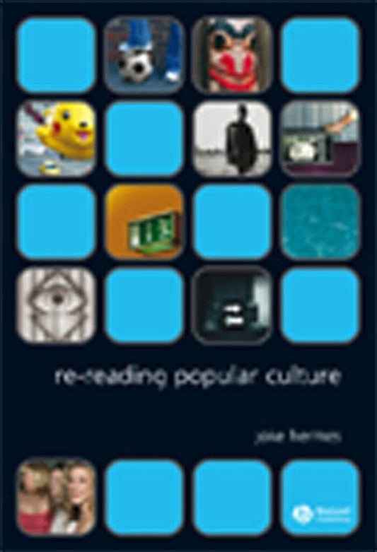 Re-reading Popular Culture (Paperback / softback) 9781405122450