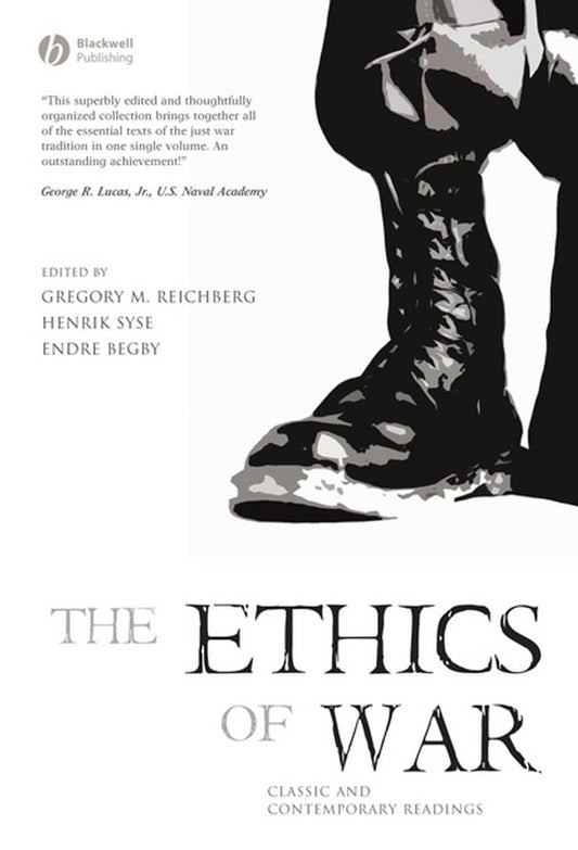 The Ethics of War; Classic and Contemporary Readings (Hardback) 9781405123778