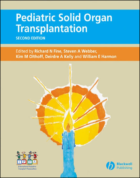 Pediatric Solid Organ Transplantation (Hardback) 9781405124072