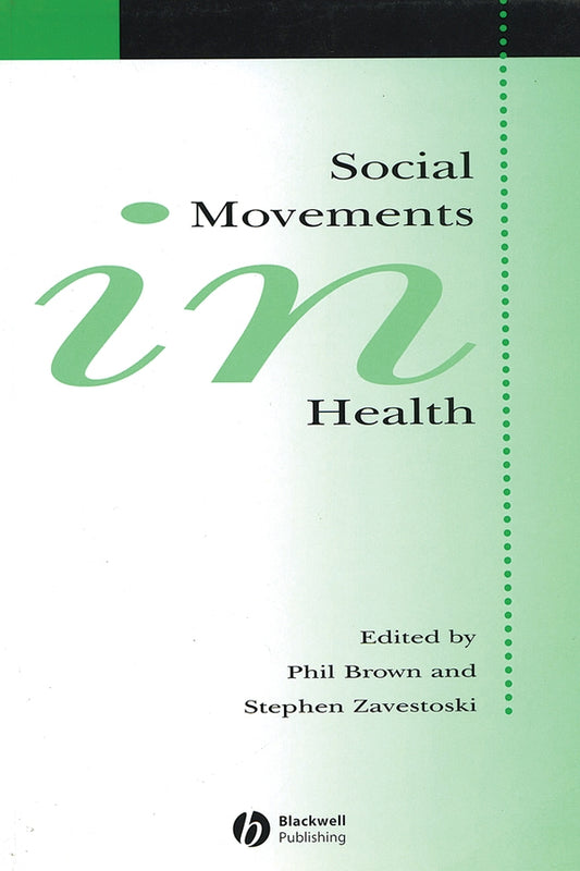 Social Movements in Health (Paperback / softback) 9781405124492