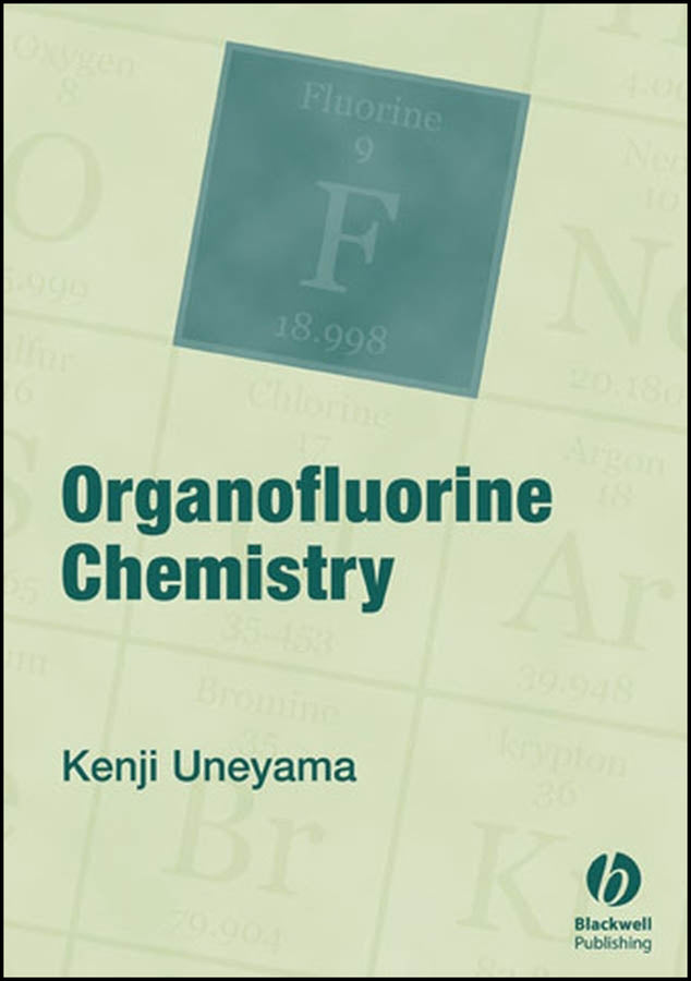 Organofluorine Chemistry (Hardback) 9781405125611