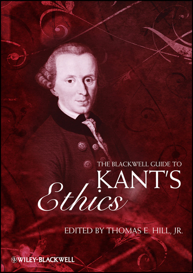 The Blackwell Guide to Kant's Ethics (Hardback) 9781405125819