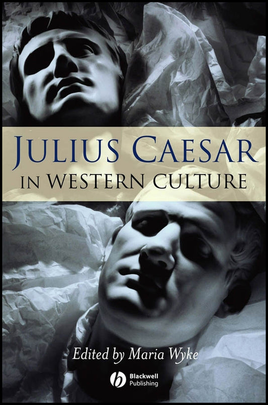Julius Caesar in Western Culture (Paperback / softback) 9781405125994