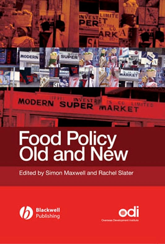 Food Policy Old and New (Paperback / softback) 9781405126021