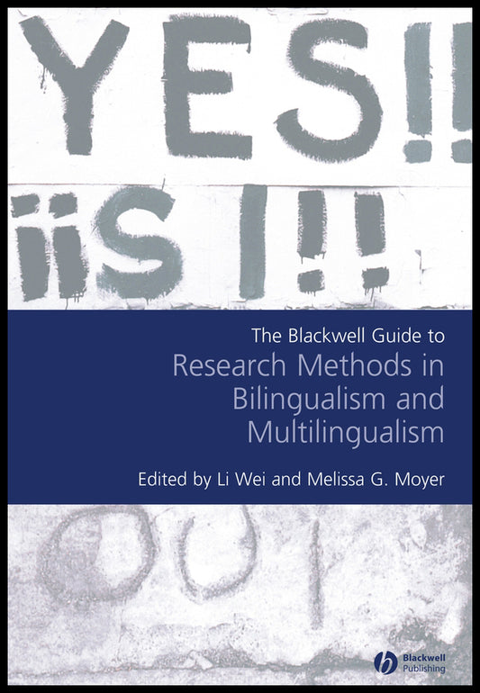 The Blackwell Guide to Research Methods in Bilingualism and Multilingualism (Hardback) 9781405126076