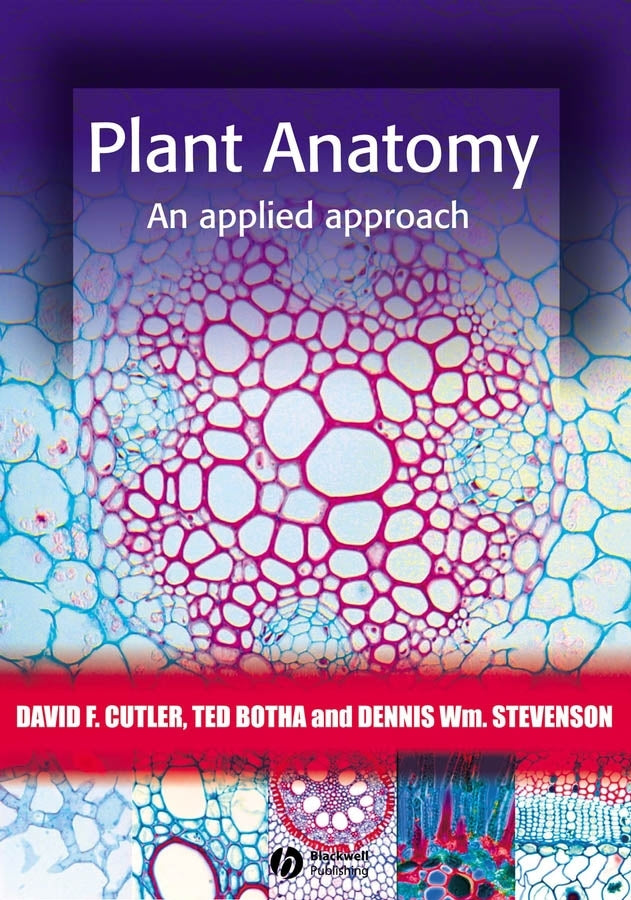 Plant Anatomy; An Applied Approach (Paperback / softback) 9781405126793