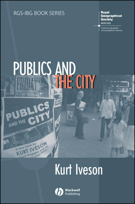 Publics and the City (Hardback) 9781405127325