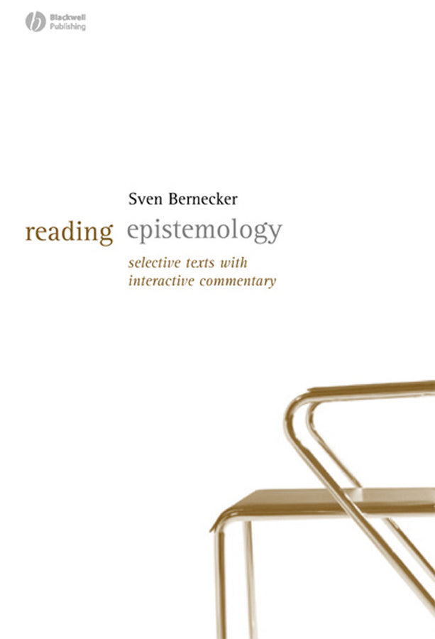 Reading Epistemology; Selected Texts with Interactive Commentary (Paperback / softback) 9781405127646