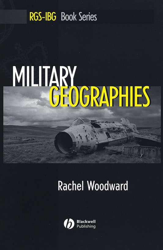 Military Geographies (Paperback / softback) 9781405127776