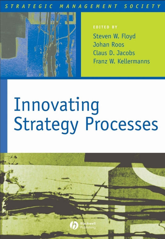 Innovating Strategy Processes (Hardback) 9781405129398