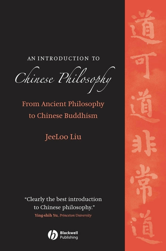 An Introduction to Chinese Philosophy; From Ancient Philosophy to Chinese Buddhism (Paperback / softback) 9781405129503