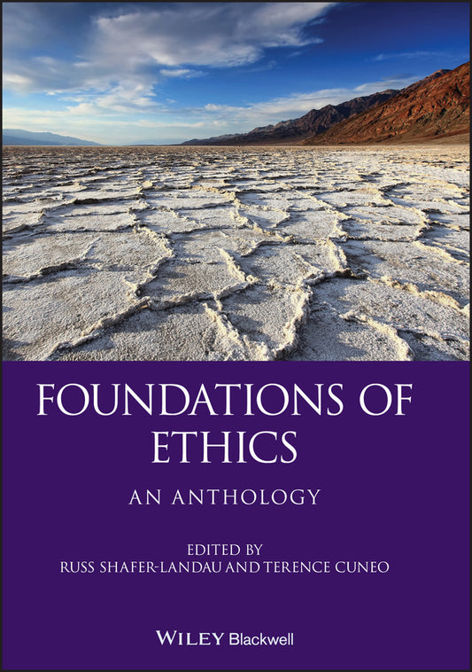 Foundations of Ethics; An Anthology (Paperback / softback) 9781405129527