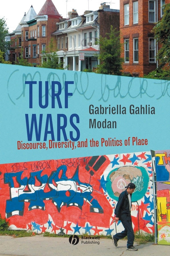 Turf Wars; Discourse, Diversity, and the Politics of Place (Paperback / softback) 9781405129558